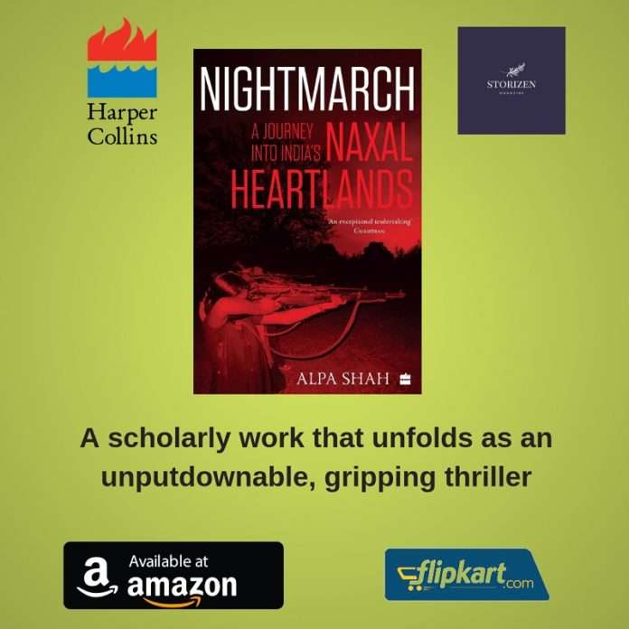 Nightmarch-by-Alpa-Shah-1_ecce83a76ef235f0f49d59d4ca001a6f