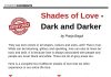 Editor’s Choice – Shades Of Love – Dark & Darker