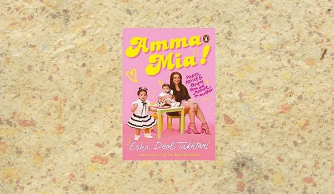 Amma Mia by Esha Deol Takhtani Cover-min