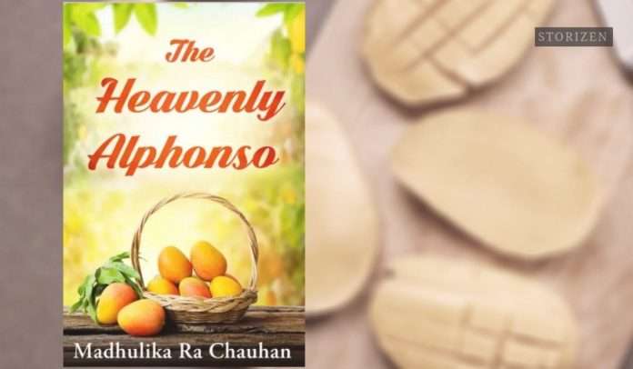 The Heavenly Alphonso by Madhulika Ra Chauhan Cover-min the-heavenly-alphonso-madhulika-ra-chauhan