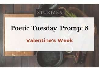 Poetic Tuesday Prompts 8: Valentine’s Week poetic tuesday prompts valentine's week