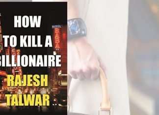 how-to-kill-a-billionaire-by-rajesh-talwar