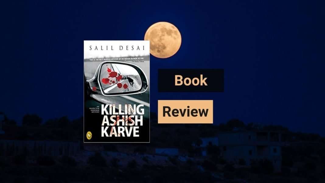 Killing Ashish Karve-min Killing-Ashish-Karve