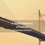 A Happy Memory of Kolkata