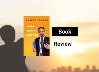 Book Review The Mantra and Meaning of Success by Rajesh Talwar