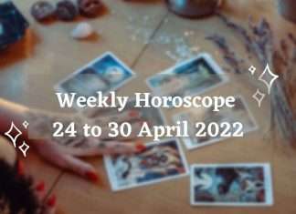 Weekly Horoscope for your Zodiac Sign 24 to 30 April 2022