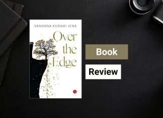 Book Review Over the Edge by Vandana Kumari Jena