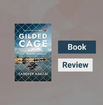 Book Review Gilded Cage by Sandeep Bamzai