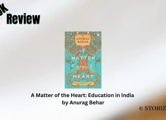 Book Review: A Matter of the Heart: Education in India by Anurag Behar A Matter of the Heart Education in India by Anurag Behar Book Review