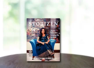 Anuja Chandramouli: Master Storyteller Keeping the Myths and Magic Alive Storizen Magazine March 2023 - Anuja Chandramouli