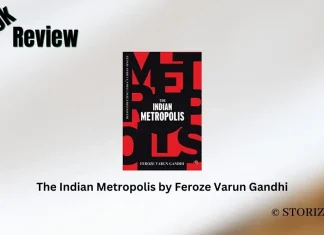 Book Review: The Indian Metropolis by Feroze Varun Gandhi The Indian Metropolis by Feroze Varun Gandhi Book Review
