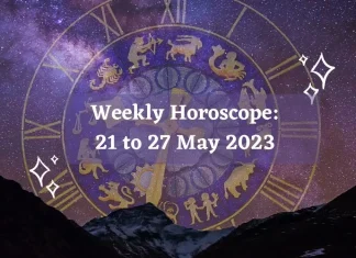 Weekly Horoscope: 21 to 27 May 2023 Weekly Horoscope 21 to 27 May 2023