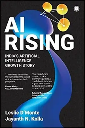 AI Rising by Jayanth N Kolla and Leslie D'Monte