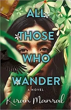All Those Who Wander by Kiran Manral