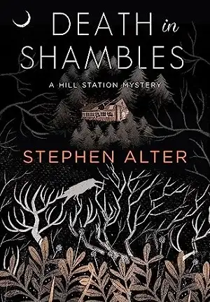 Death in Shambles by Stephen Alter Book Cover