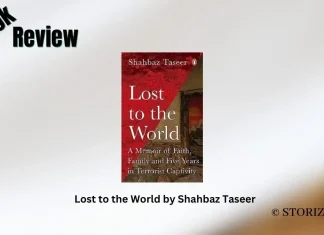 Lost to the World by Shahbaz Taseer Book Review