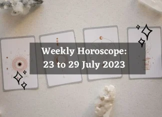 Weekly Horoscope: 23 to 29 July 2023 Weekly Horoscope 23 to 29 July 2023