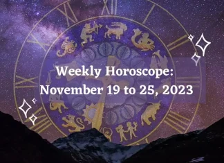 Weekly Horoscope November 19 to November 25, 2023