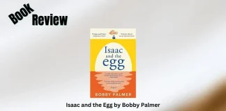 Isaac and the Egg by Bobby Palmer Book Review