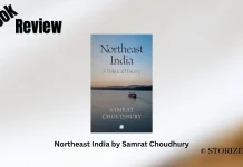 Northeast India by Samrat Choudhury Book Review