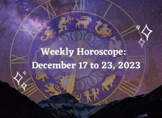 Weekly Horoscope December 17 to December 23, 2023