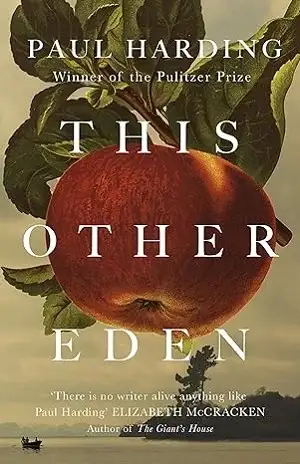 This Other Eden by Paul Harding Book Cover