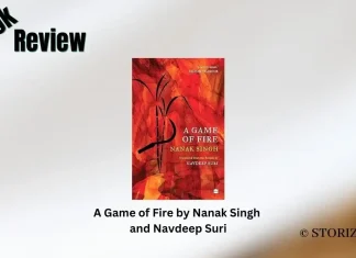 A Game of Fire by Nanak Singh and Navdeep Suri Book Review