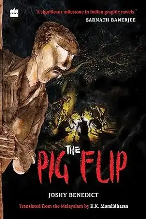 The Pig Flip by Joshy Benedict Book Cover