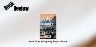 Asia after Europe by Sugata Bose Book Review Storizen Magazine
