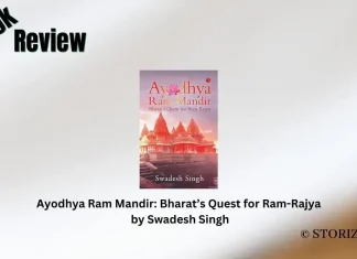Ayodhya Ram Mandir Bharat’s Quest for Ram-Rajya by Swadesh Singh Book Review Storizen Magazine