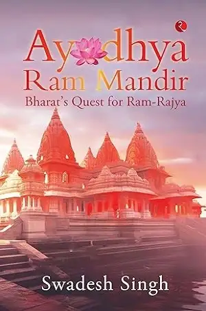 Ayodhya Ram Mandir by Swadesh Singh Book Cover