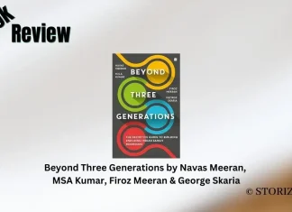 Beyond Three Generations by Navas Meeran, MSA Kumar, Firoz Meeran & George Skaria Book Review Storizen Magazine
