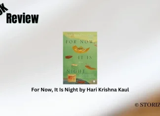 For Now, It Is Night by Hari Krishna Kaul Book Review Storizen Magazine