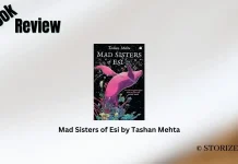Mad Sisters of Esi by Tashan Mehta Book Review Storizen Magazine