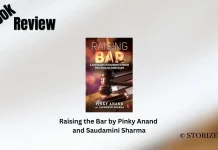 Raising the Bar by Pinky Anand and Saudamini Sharma Book Review Storizen Magazine