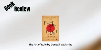 The Art of Rule by Deepali Vasishtha Book Review