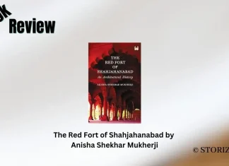 The Red Fort of Shahjahanabad by Anisha Shekhar Mukherji Book Review
