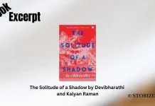 The Solitude of a Shadow by Devibharathi and Kalyan Raman Book Excerpt Storizen Magazine