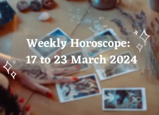 Weekly Horoscope March 17 to 23, 2024 Storizen Magazine