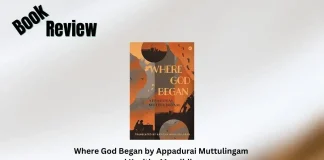 Where God Began by Appadurai Muttulingam and Kavitha Muralidharan Book Review
