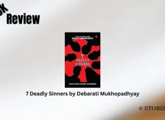Book Review: ‘7 Deadly Sinners’ by Debarati Mukhopadhyay 7 Deadly Sinners by Debarati Mukhopadhyay Storizen Magazine