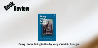 Book Review: ‘Being Hindu, Being Indian’ by Vanya Vaidehi Bhargav Being Hindu, Being Indian by Vanya Vaidehi Bhargav Book Review Storizen Magazine