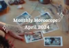 Monthly Horoscope: April 2024 Monthly Horoscope April 2024 Storizen Magazine