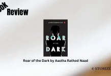 Roar of the Dark by Aastha Rathod Naad Book Review Storizen Magazine