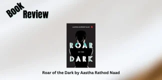 Roar of the Dark by Aastha Rathod Naad Book Review Storizen Magazine