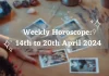 Weekly Horoscope 14th to 20th April 2024 Storizen Magazine