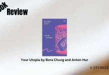 Your Utopia by Bora Chung and Anton Hur Book Review Storizen Magazine