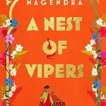 A Nest of Vipers by Harini Nagendra