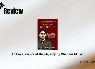 At The Pleasure of His Majesty by Chander M. Lall Book Review Storizen Magazine