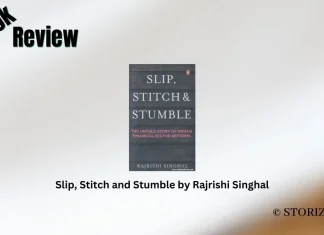 Book Review: ‘Slip, Stitch and Stumble’ by Rajrishi Singhal Slip, Stitch and Stumble by Rajrishi Singhal Book Review Storizen Magazine